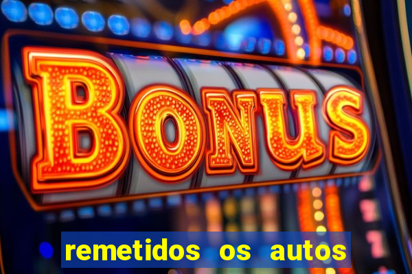 remetidos os autos para contadoria quanto tempo demora